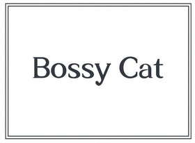 Bossy Cat